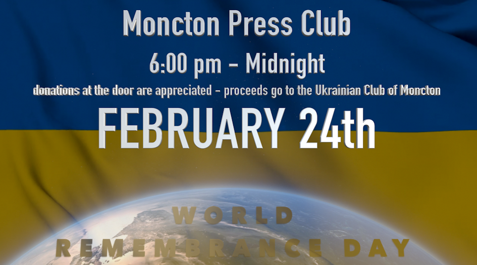 Ukrainian Club Of Moncton World Remembrance Day February 24 Events 